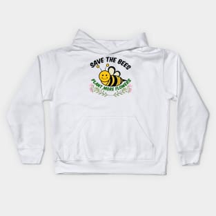 Save the Bees Plant More Flowers Kids Hoodie